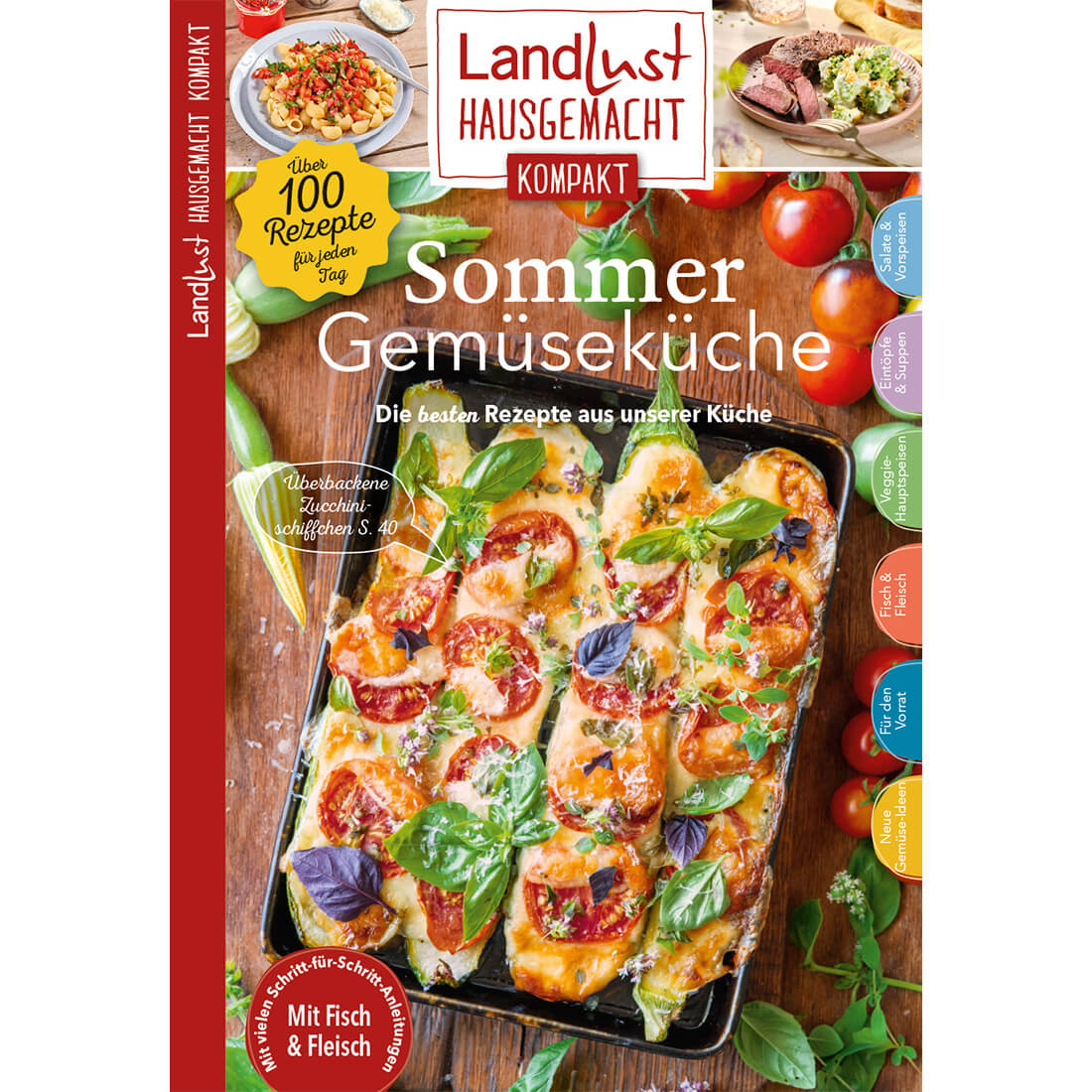 Landlust Hausgemacht Kompakt – Sommer-Gemüseküche